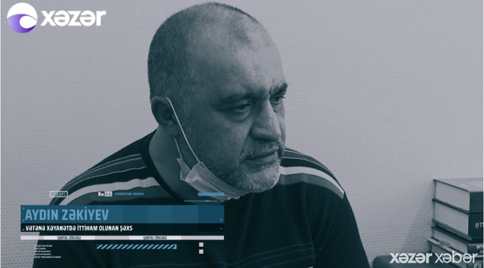 vetene-xeyanetde-ittiham-edilen-aydin-zekiyevin-etiraflari-yayimlandi