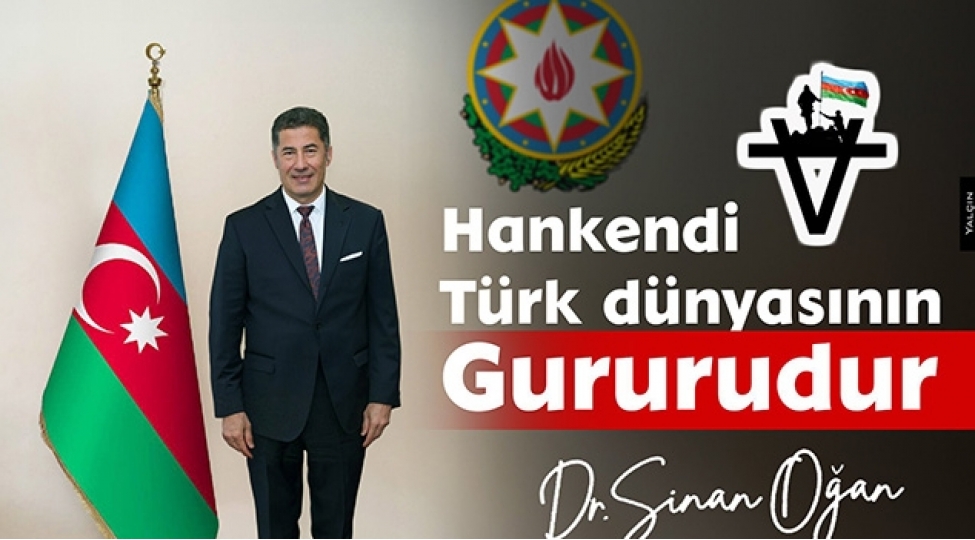 xankendi-turk-dunyasinin-qururudur-sinan-ogan