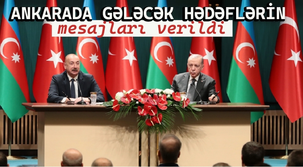 azerbaycan-ve-turkiye-yeni-hedeflere-birlikde-chatacaqlar-achiqlama