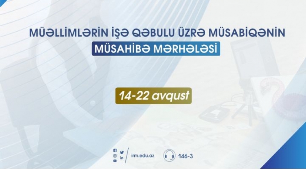 bu-gunden-muellimlerin-ishe-qebulu-uzre-musabiqenin-musahibe-merhelesine-bashlanilir
