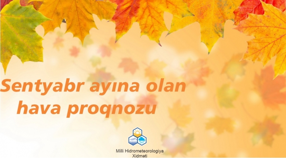 sentyabr-ayina-olan-hava-proqnozu-achiqlandi