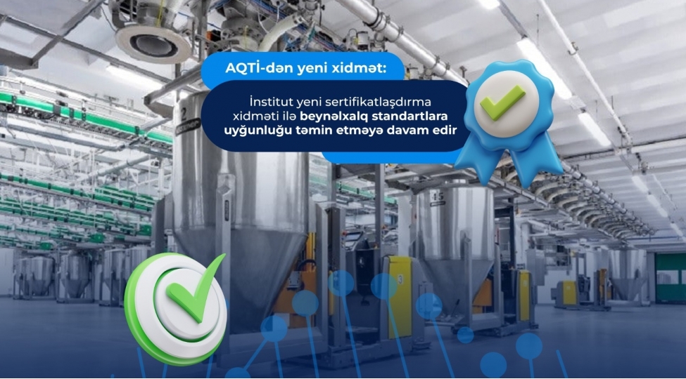 aqti-yeni-sertifikatlashdirma-xidmeti-ile-beynelxalq-standartlara-uygunlugu-temin-etmeye-davam-edir