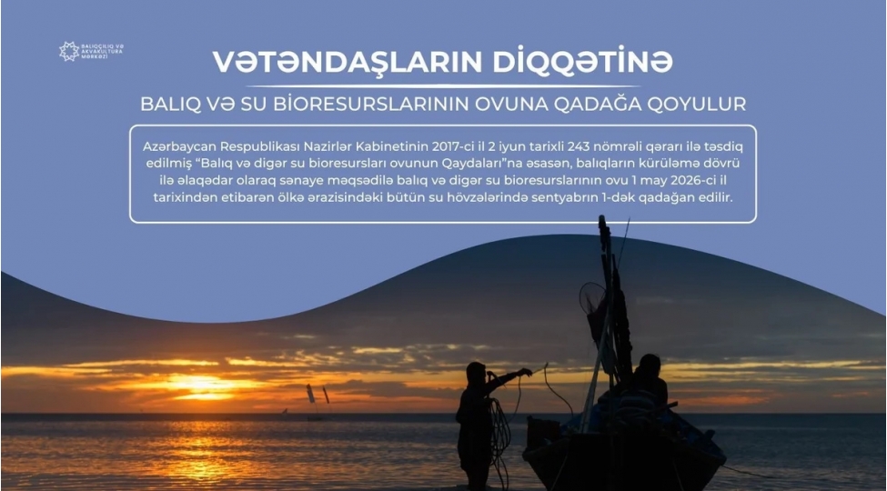 bu-gunden-baliq-ovu-qadagan-edilib