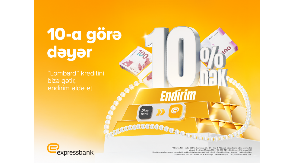 lombard-kreditine-illik-10-dek-endirim-shertler