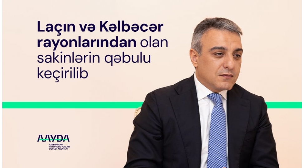lachin-ve-kelbecer-rayonlarindan-olan-sakinlerin-qebulu-kechirilib