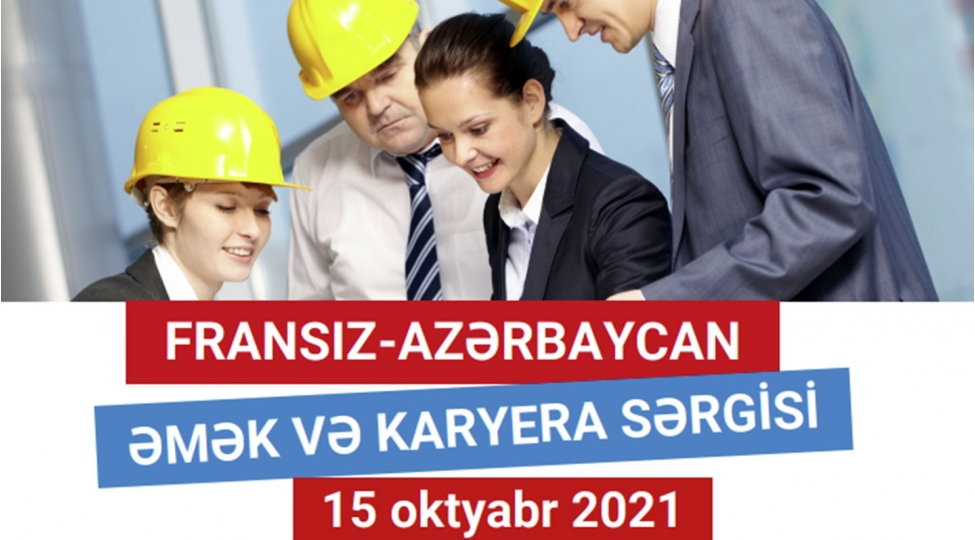 fransiz-azerbaycan-emek-ve-karyera-sergisi-kechirilecek