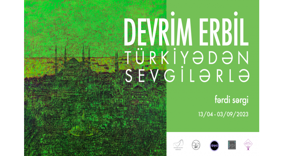 heyder-eliyev-merkezinde-turkiyeli-ressam-devrim-erbilin-sergisi-achilacaq