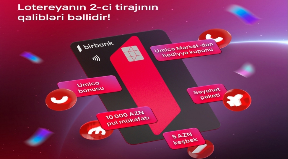 birbank-in-10-001-hediyye-lotereyasinin-2-ci-tiraji-yekunlashdi