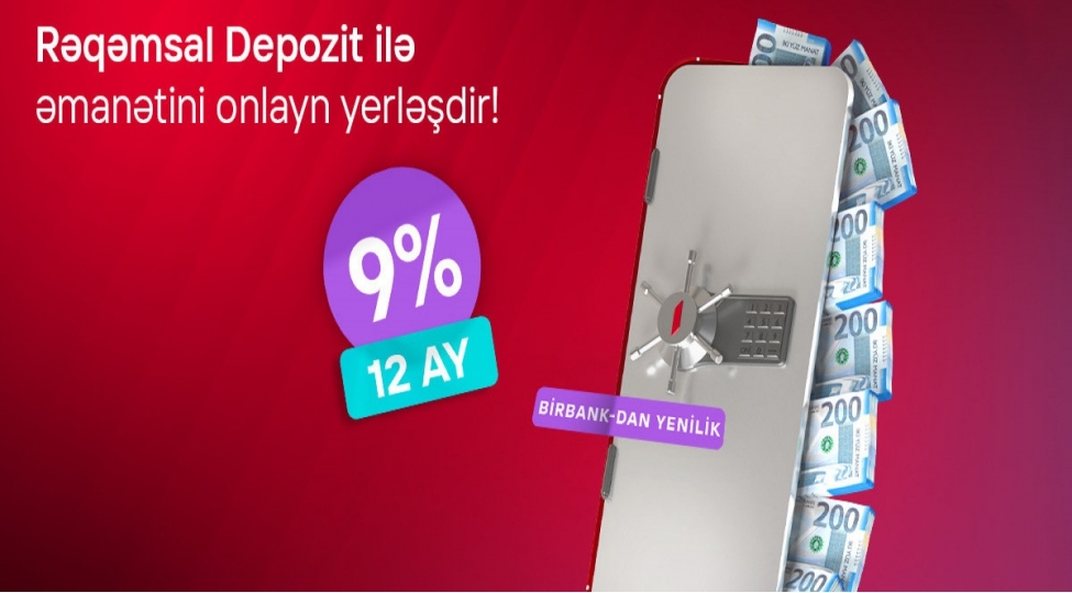 birbank-dan-bank-sektorunda-yenilik-reqemsal-depozit