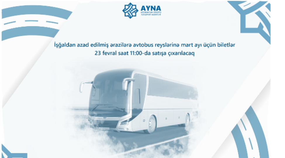 azad-olunmush-erazilere-avtobus-reyslerine-mart-ayi-uchun-biletler-satisha-chixarilacaq