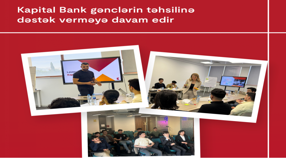 kapital-bank-genclerin-tehsiline-ve-inkishafina-destek-vermeye-davam-edir