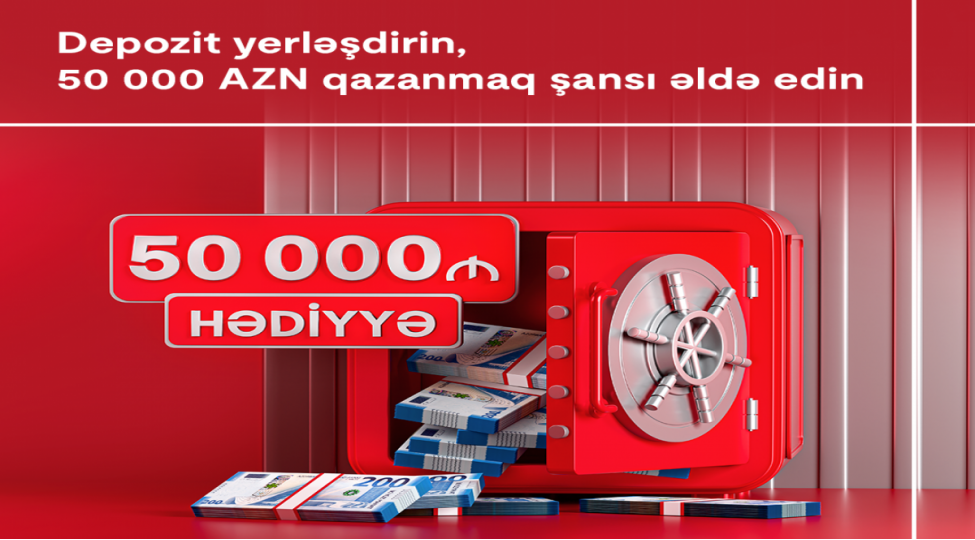 kapital-bank-da-depozit-yerleshdirmek-indi-50-000-azn-qazanmaq-furseti-yaradir
