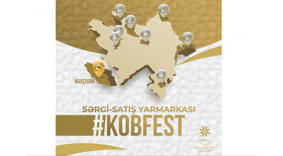 novbeti-kob-fest-sergi-satish-yarmarkasi-naxchivanda-kechirilecek-2