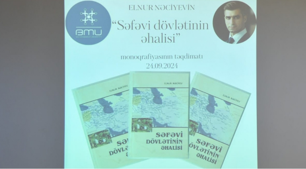 sefevi-dovletine-dair-monoqrafiyanin-teqdimati-kechirilib-foto