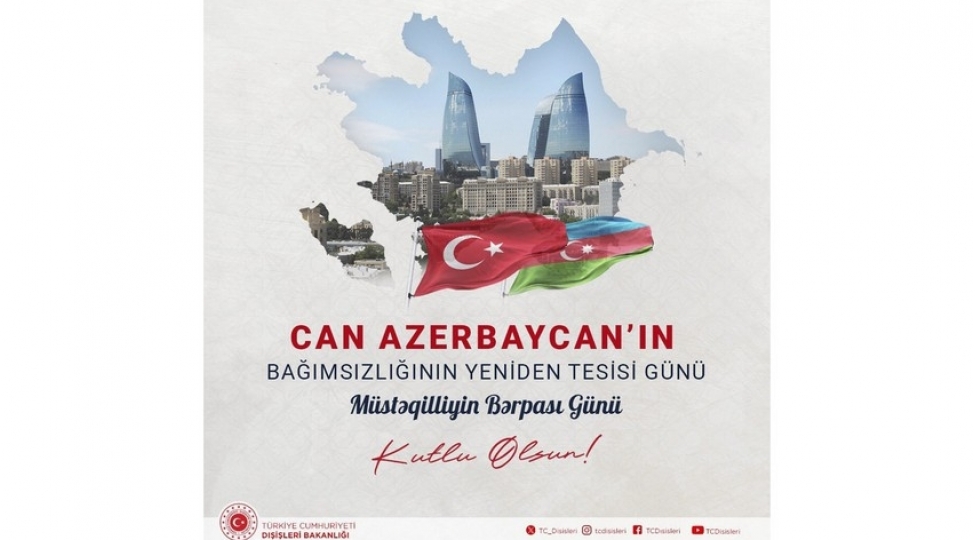 turkiye-xin-dost-ve-qardash-azerbaycanin-musteqilliyinin-berpasi-gunu-mubarek-olsun