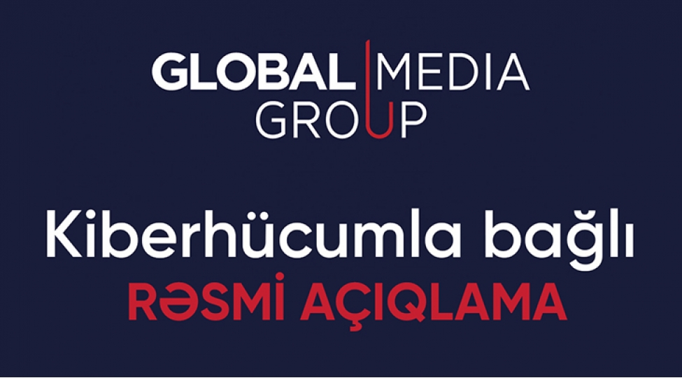 global-media-groupa-qarshi-novbeti-kiberhucum