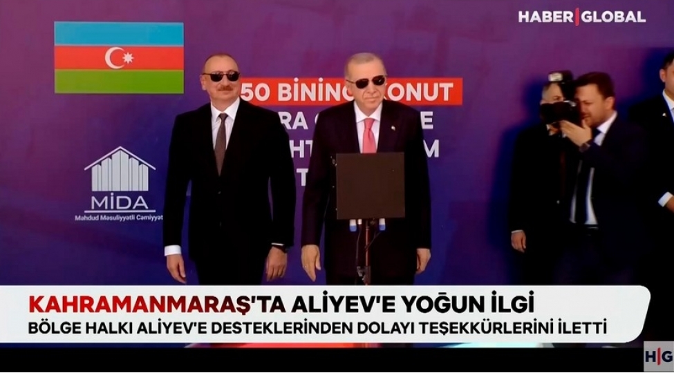 haber-global-kahramanmarashda-azerbaycan-prezidenti-insanlarin-boyuk-sevgisi-ile-qarshilashib