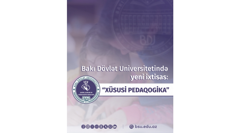 bdu-da-yeni-ixtisas-xususi-pedaqogika