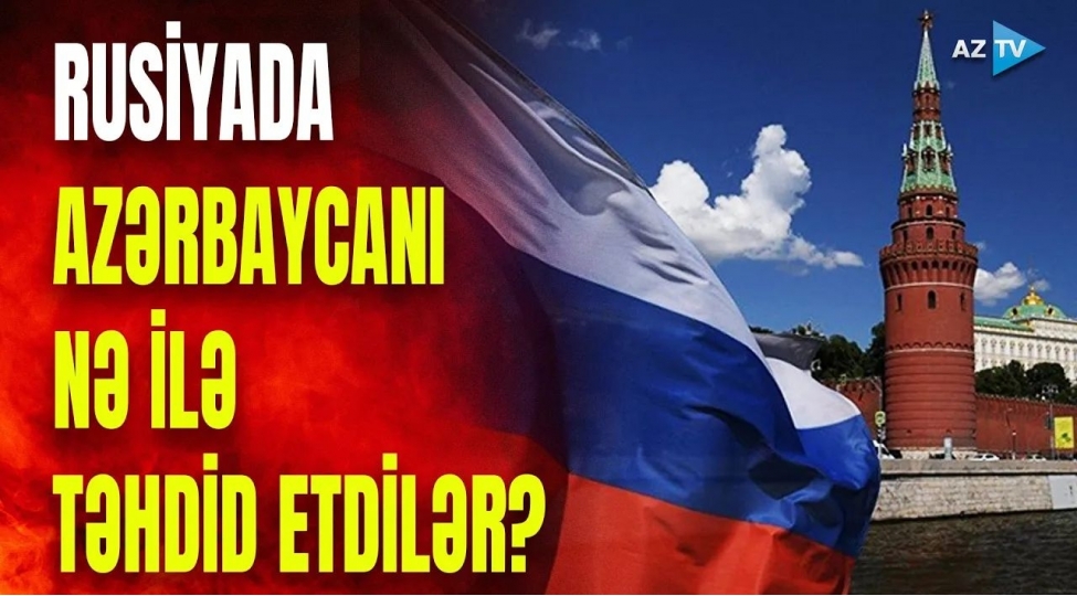 kremlin-adamlari-azerbaycani-bu-sozlerle-hedeledi-video
