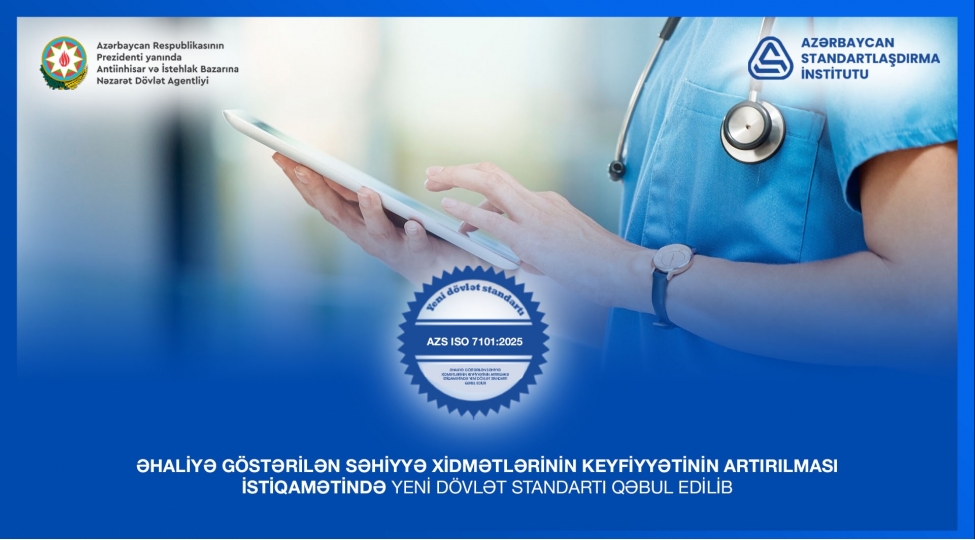 azerbaycanda-ehaliye-gosterilen-sehiyye-xidmetlerinin-keyfiyyetinin-artirilmasi-istiqametinde-yeni-dovlet-standarti-qebul-edilib