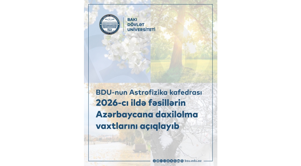 bdu-nun-astrofizika-kafedrasi-2026-ci-ilde-fesillerin-azerbaycana-daxilolma-vaxtlarini-achiqlayib