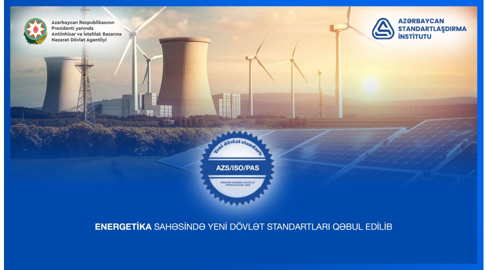 olkede-energetika-sahesinde-yeni-dovlet-standartlari-qebul-edilib