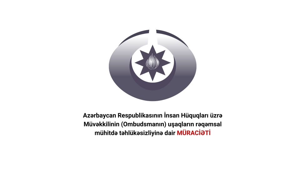 ombudsman-ushaqlarin-reqemsal-muhitde-tehlukesizliyine-dair-muraciet-yayib