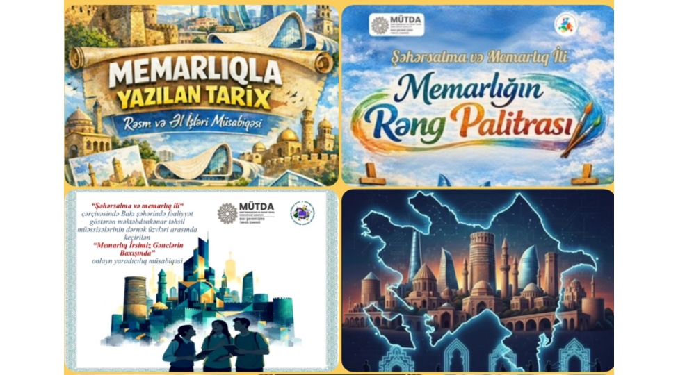 paytaxt-mekteblerinde-shehersalma-ve-memarliq-iline-hesr-olunan-musabiqelere-bashlanilib