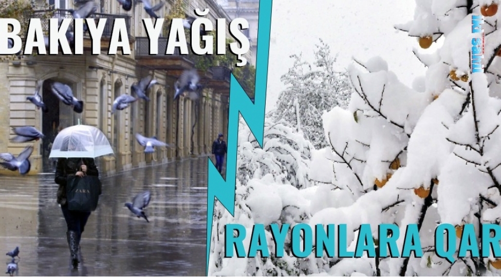 bakiya-yagish-rayonlara-qar-yagacaq-5