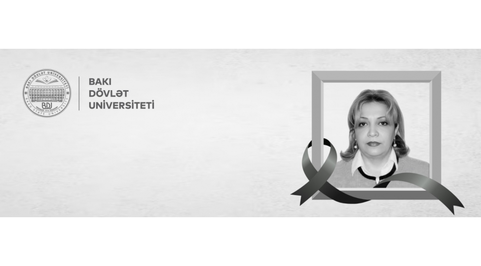 bdu-nun-cografiya-fakultesinin-muellimi-firengiz-qasimova-vefat-edib