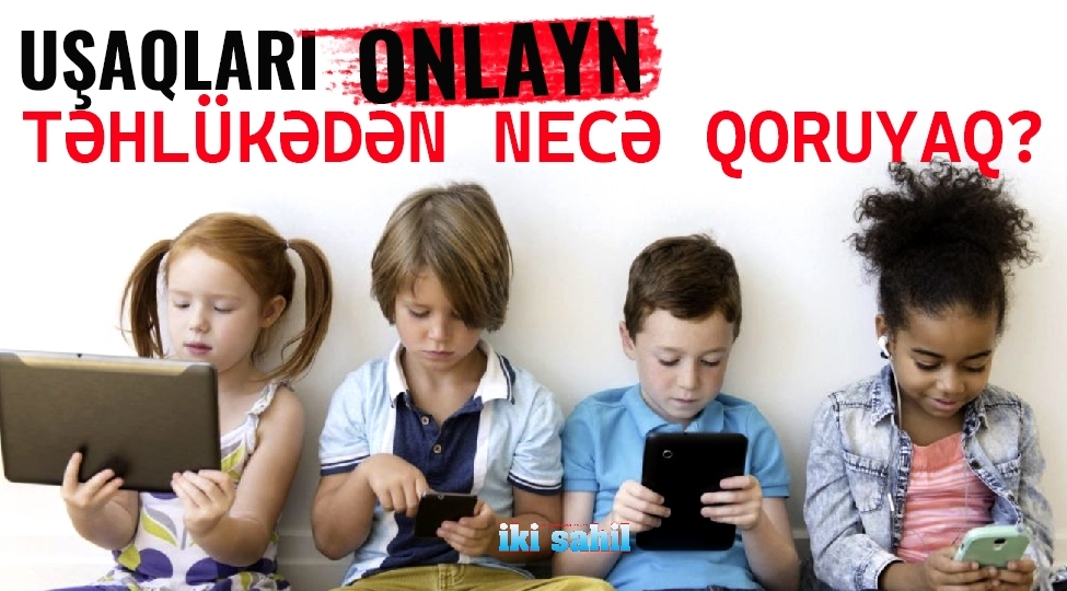 ekspert-valideyn-ve-muellimlere-chagirish-edir-musahibe