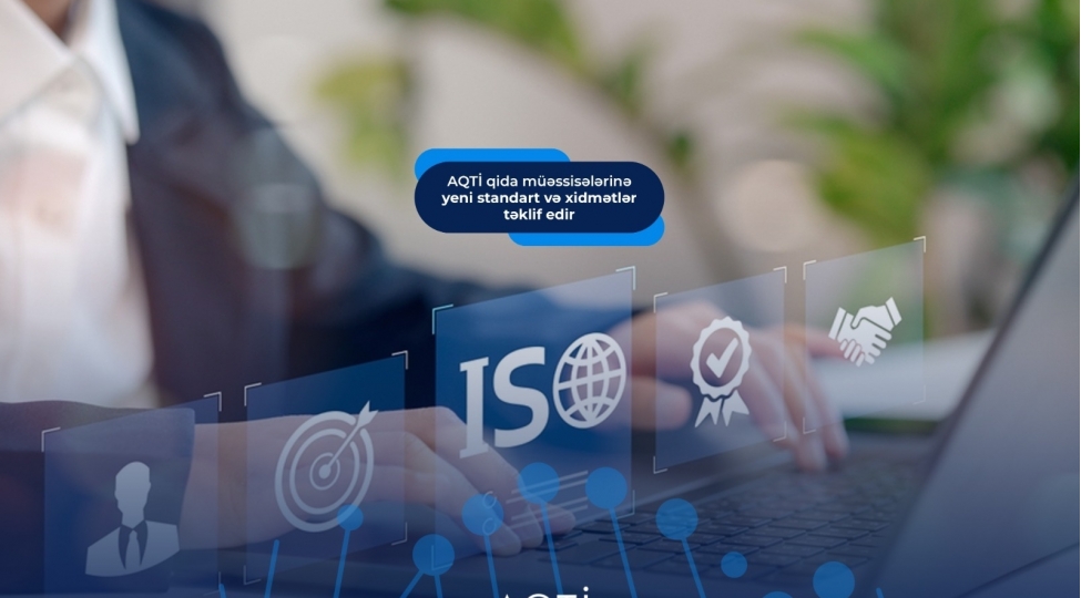 aqti-qida-muessiselerine-yeni-standart-ve-xidmetler-teklif-edir