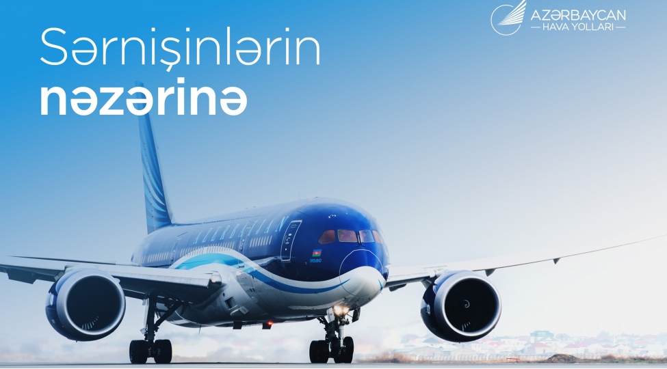 may-ayinda-naxchivana-seyahet-planlayanlarin-nezerine-azal-biletleri-onceden-elde-etmeyi-tovsiye-edir