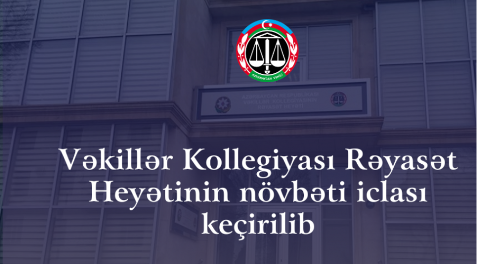 vekiller-kollegiyasinin-reyaset-heyeti-bir-sira-qerarlar-qebul-edib