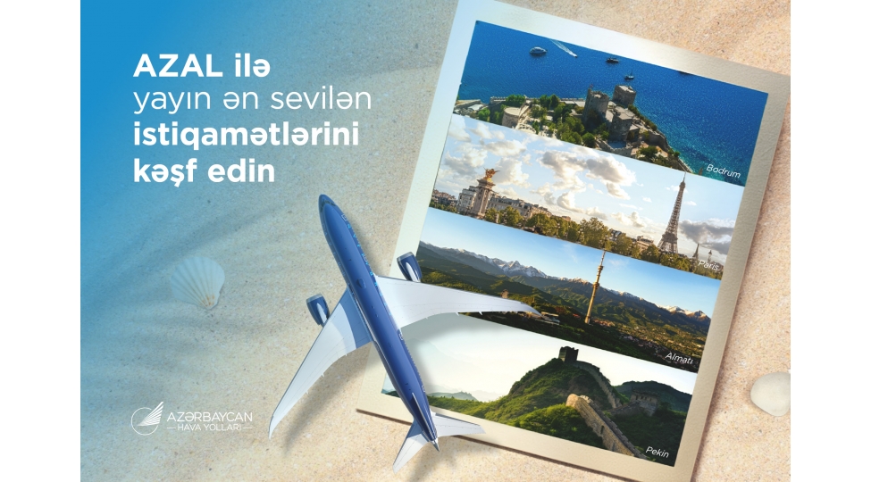 yayin-en-sevilen-istiqametlerini-azal-ile-keshf-edin-bu-il-tetil-uchun-hara-getmeli