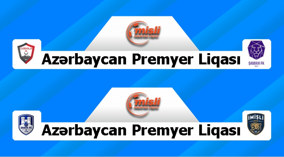 misli-premyer-liqasinda-3-cu-tur-bashlayir