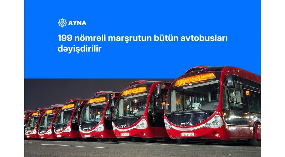 199-nomreli-marshrutun-butun-avtobuslari-deyishdirilir