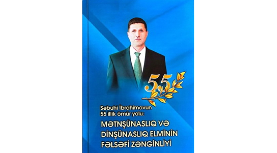 dosent-sebuhi-ibrahimovun-55-illik-omur-yoluna-hesr-olunan-neshr