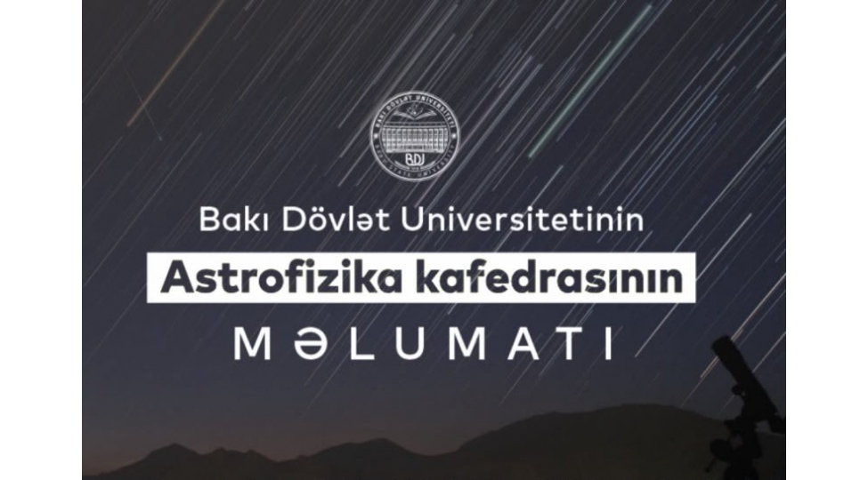 bdu-nun-astrofizika-kafedrasi-oktyabrin-ikinci-yarisinda-orionid-meteor-yagishi-mushahide-olunacaq