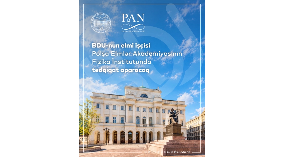 bdu-nun-elmi-ishchisi-polsha-elmler-akademiyasinin-fizika-institutunda-tedqiqat-aparacaq