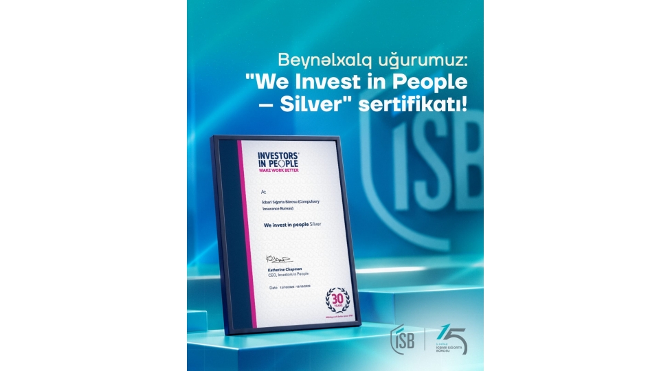 icbari-sigorta-burosu-we-invest-in-people-silver-beynelxalq-akkreditasiyasina-layiq-gorulub