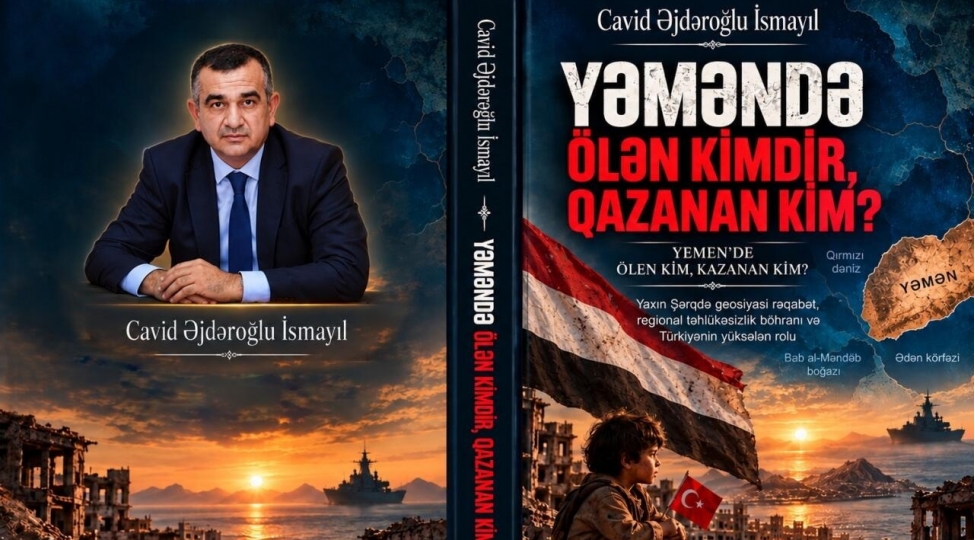 cavid-ejderoglu-ismayilin-yemende-olen-kimdir-qazanan-kim-kitabi-neshr-olunub